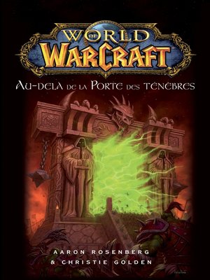 cover image of World of Warcraft--Au-delà de la porte des ténèbres